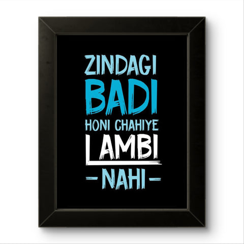Zindagi | Funny Wall Art Frame Zindagi | Funny Wall Art Frame