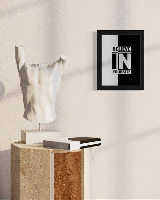 Believe In Yourself | Motivational Wall Art Frame