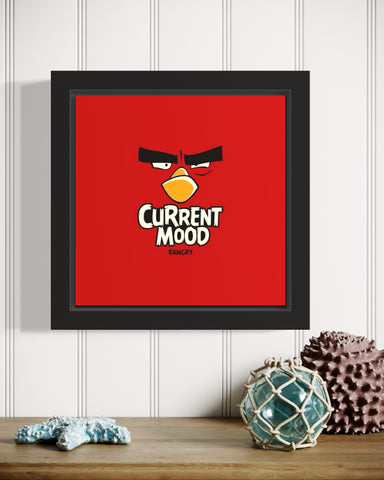 Current Mood | Funny Wall Art Frame Current Mood | Funny Wall Art Frame