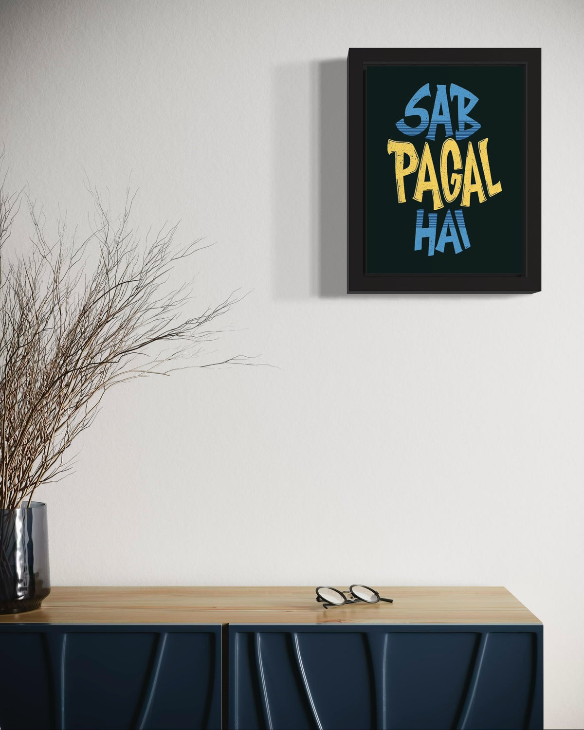 Sab Pagal Hai | Funny Wall Art Frame