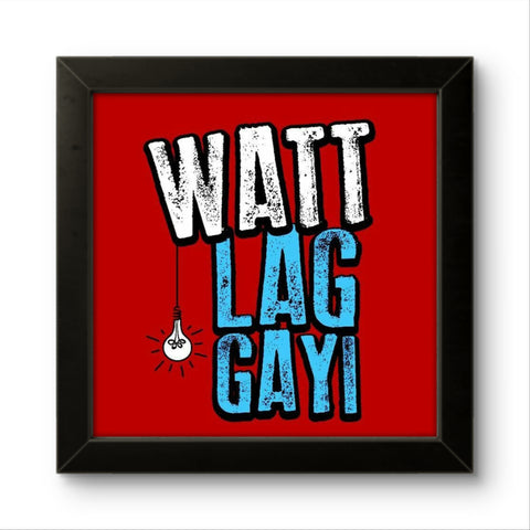 Watt Lag Gai | Funny Wall Art Frame