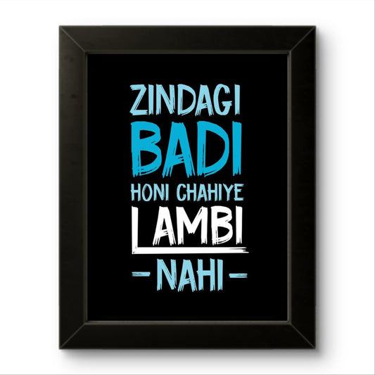 Zindagi | Funny Wall Art Frame