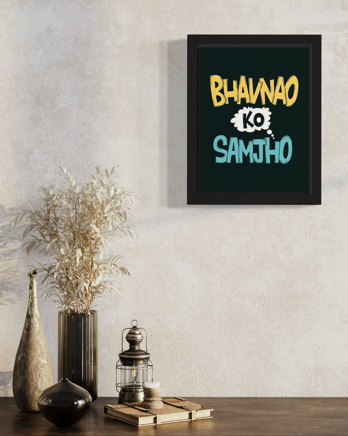 Bhavnao Ko Samjhao | Funny Wall Art Frame