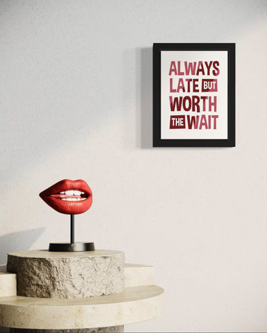 Always Late | Funny Wall Art Frame